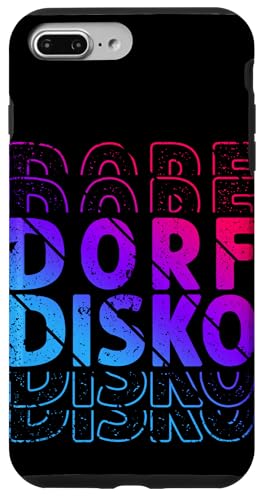 DORF DISKO Dorfdisko Hülle für iPhone 7 Plus/8 Plus DORF DISKO Dorfdisko Hülle für iPhone 7 Plus/8 Plus von Dorfdisko Motiv