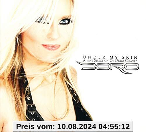 Under My Skin-a Fine Selection of Doro Classics von Doro