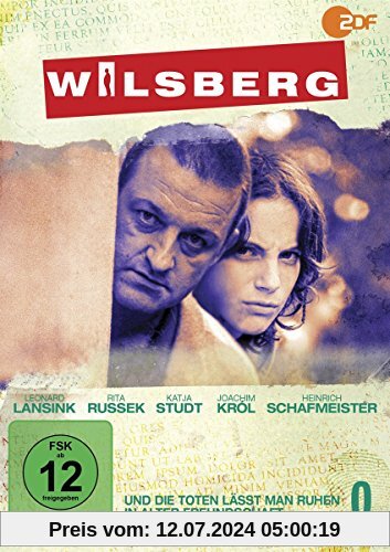 Wilsberg 0 - Und die Toten lässt man ruhen / In alter Freundschaft von Dorothea Neukirchen