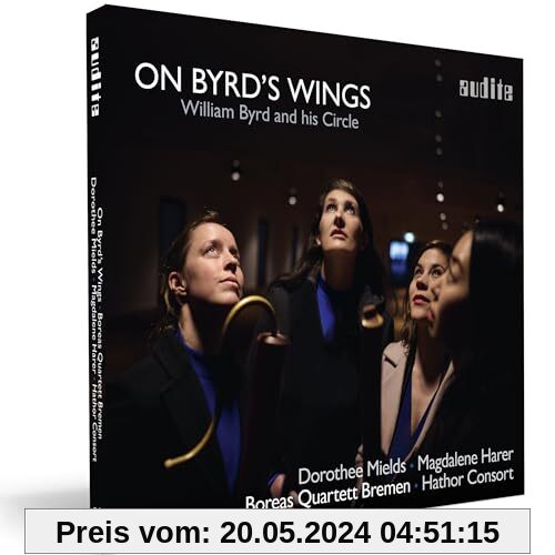 On Byrd's Wings von Dorothee Mields