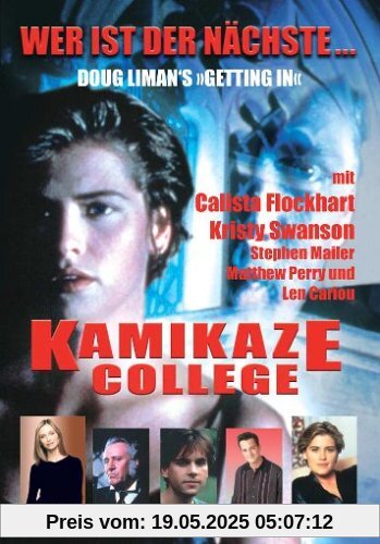 Kamikaze College Kamikaze College von Doug Liman