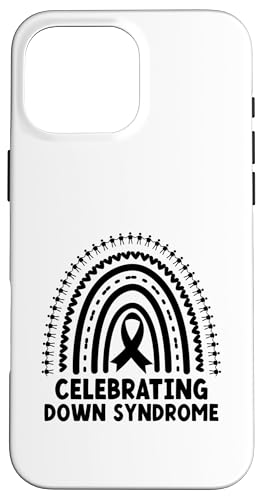 Wir feiern den Down-Syndrom Support Warrior Awareness Month Hülle für iPhone 16 Pro Max Wir feiern den Down-Syndrom Support Warrior Awareness Month Hülle für iPhone 16 Pro Max von Down Syndrome Awareness Support Trisomy 21 GIFT