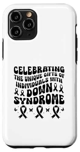 Wir feiern die einzigartigen Gaben von Menschen mit Down-Syndrom Hülle für iPhone 11 Pro von Down Syndrome Awareness Support Trisomy 21 GIFT