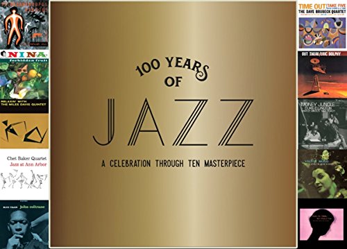 100 Years Of Jazz: A Celebration Through Ten Masterpieces von Doxy