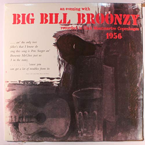 An Evening With Big Bill Broonzy [Vinyl LP] von Doxy
