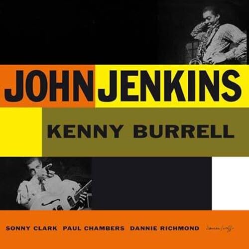 John Jenkins With Kenny Burrel [Vinyl LP] von Doxy