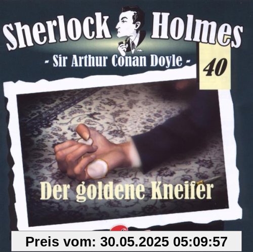 Sherlock Holmes 40 Sherlock Holmes 40 von Doyle, Arthur Conan