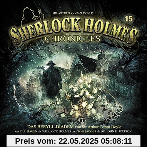 Sherlock Holmes Chronicles 15-Das Beryll-Diadem von Doyle, Sir Arthur Conan