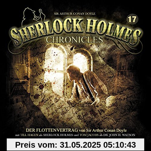 Sherlock Holmes Chronicles 17-Der Flottenvertrag von Doyle, Sir Arthur Conan