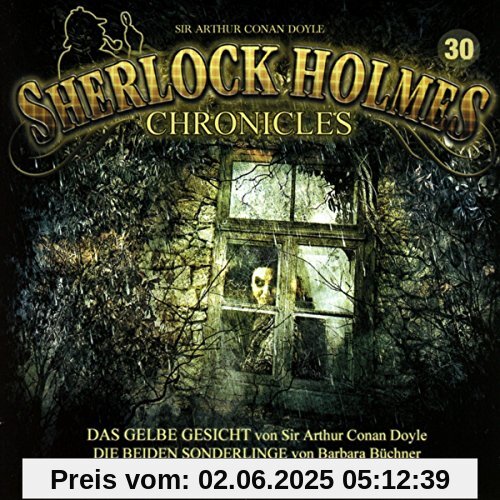 Sherlock Holmes Chronicles 30-Das gelbe Gesicht Sherlock Holmes Chronicles 30-Das gelbe Gesicht von Doyle, Sir Arthur Conan