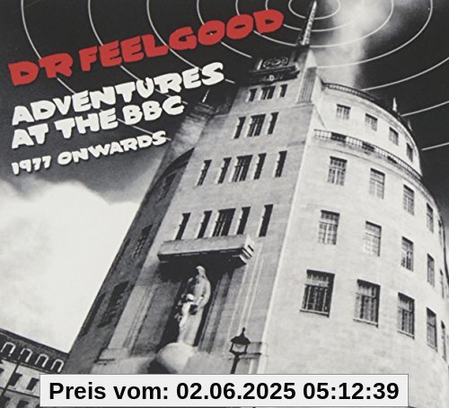 Adventures at the BBC (Digipak) von Dr Feelgood