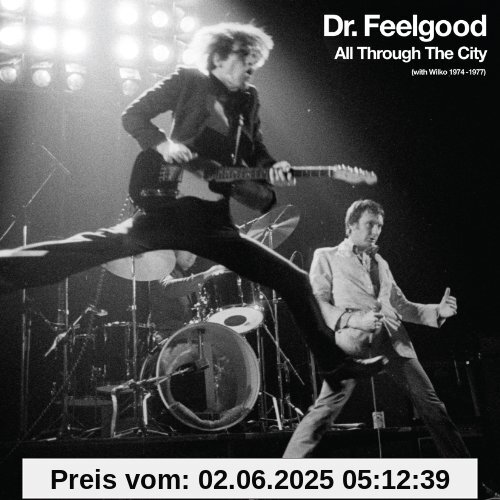 All Through the City (With Wilko 1974-1977) von Dr Feelgood