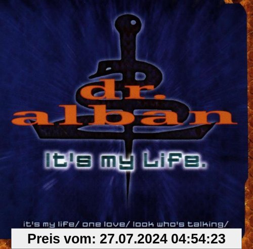 It'S My Life von Dr. Alban
