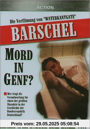 Barschel - Mord in Genf? Barschel - Mord in Genf? von Dr. Uwe Boll