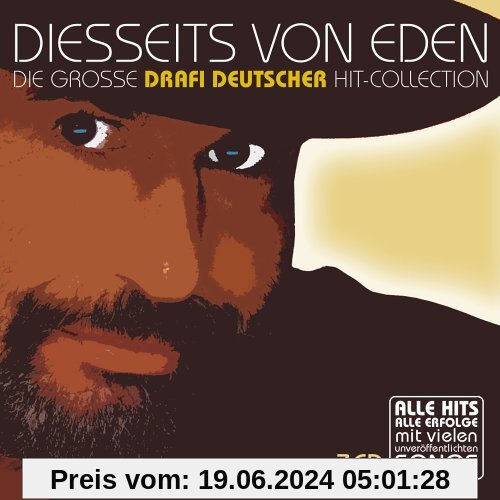 Diesseits von Eden - Die große Drafi Deutscher Hit-Collection von Drafi Deutscher
