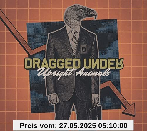 Upright Animals Upright Animals von Dragged Under