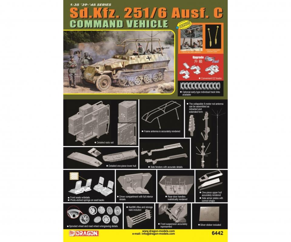 Sd.Kfz.251/6 Ausf.C Command Vehicle Sd.Kfz.251/6 Ausf.C Command Vehicle von Dragon