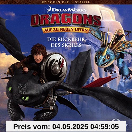 Dragons - Auf zu neuen Ufern - Die Rückkehr der Skrills (31) - Das Original-Hörspiel zur TV-Serie von Dragons-auf zu Neuen Ufern