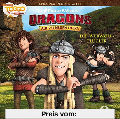Dragons - Auf zu neuen Ufern - Die Werwolf-Flügler (28) - Das Original-Hörspiel zur TV-Serie von Dragons-auf zu Neuen Ufern