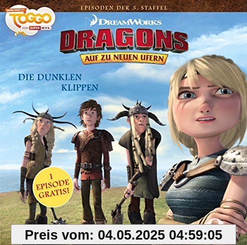 Dragons - Auf zu neuen Ufern - Die dunklen Klippen (25) - Das Original-Hörspiel zur TV-Serie von Dragons-auf zu Neuen Ufern