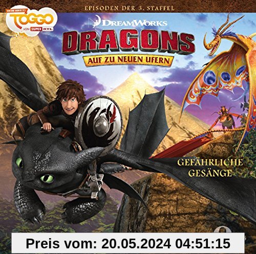 Dragons - Auf zu neuen Ufern Gefährliche Gesänge, Folge 22 - Das Original-Hörspiel zur TV Serie von Dragons-auf zu Neuen Ufern
