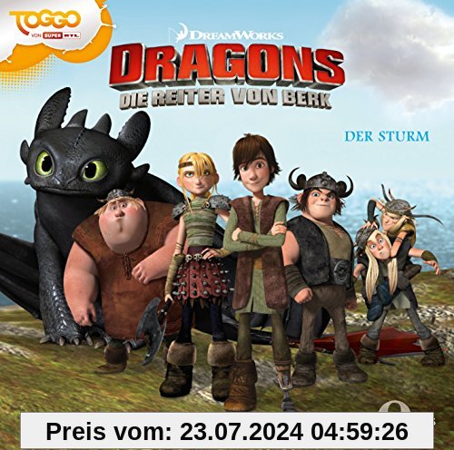 Dragons - Die Reiter von Berk Der Sturm, Folge 2 - Das Original-Hörspiel zur TV-Serie von Dragons-die Reiter Von Berk