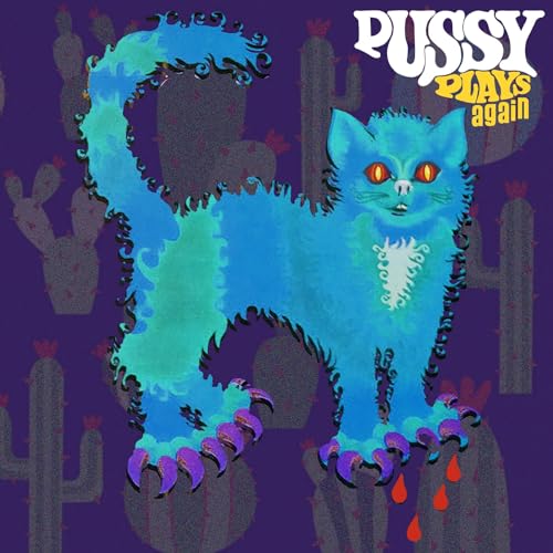 Pussy Plays von Dream Catcher (H'Art)