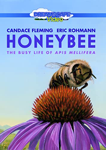 Honeybee; the Busy Life of Apis Mellifera von Dreamscape Media