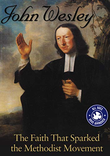 Dvd - John Wesley: The Faith That Sparked Methodist [Edizione: Stati Uniti] (1 DVD) von Dreamscape