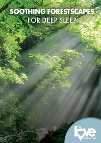 The Love Destination Courses: Soothing Forestscapes For Deep Sleep The Love Destination Courses: Soothing Forestscapes For Deep Sleep von Dreamscape