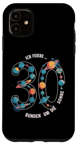 Ich Feiere 30 Runden Um Die Sonne Geburtstag Hülle für iPhone 11 von Dreißig Dreissig 30 Geburtstag Galaxie
