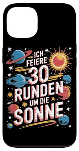 Ich Feiere 30 Runden Um Die Sonne Geburtstag Hülle für iPhone 13 von Dreißig Dreissig 30 Geburtstag Galaxie