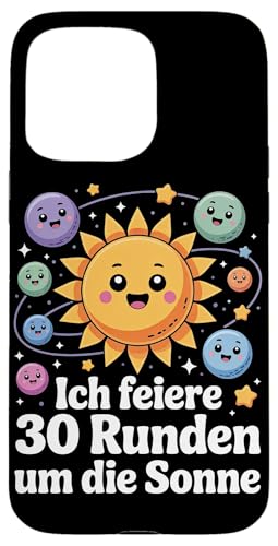 Ich Feiere 30 Runden Um Die Sonne Geburtstag Hülle für iPhone 15 Pro Max Ich Feiere 30 Runden Um Die Sonne Geburtstag Hülle für iPhone 15 Pro Max von Dreißig Dreissig 30 Geburtstag Galaxie
