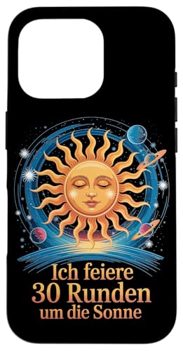 Ich Feiere 30 Runden Um Die Sonne Geburtstag Hülle für iPhone 16 Pro von Dreißig Dreissig 30 Geburtstag Galaxie