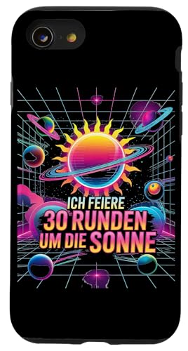 Ich Feiere 30 Runden Um Die Sonne Geburtstag Hülle für iPhone SE (2020) / 7 / 8 von Dreißig Dreissig 30 Geburtstag Galaxie