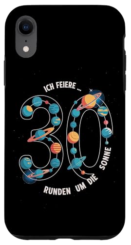 Ich Feiere 30 Runden Um Die Sonne Geburtstag Hülle für iPhone XR von Dreißig Dreissig 30 Geburtstag Galaxie