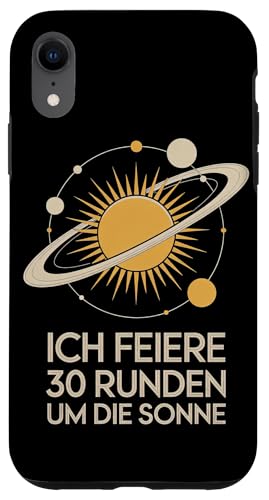 Ich Feiere 30 Runden Um Die Sonne Geburtstag Hülle für iPhone XR von Dreißig Dreissig 30 Geburtstag Galaxie