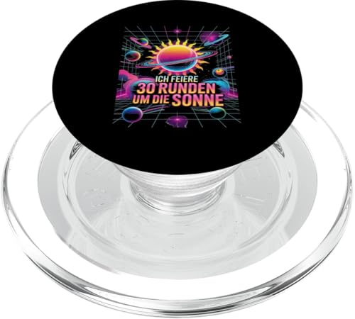 Ich Feiere 30 Runden Um Die Sonne Geburtstag PopSockets PopGrip für MagSafe von Dreißig Dreissig 30 Geburtstag Galaxie