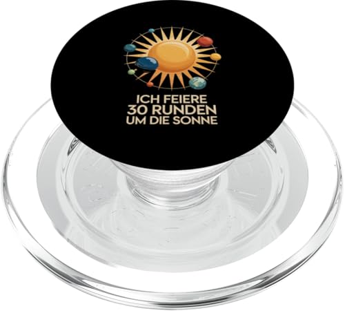 Ich Feiere 30 Runden Um Die Sonne Geburtstag PopSockets PopGrip für MagSafe von Dreißig Dreissig 30 Geburtstag Galaxie