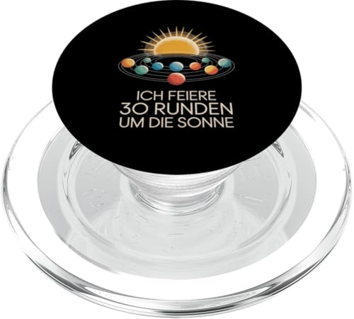 Ich Feiere 30 Runden Um Die Sonne Geburtstag PopSockets PopGrip für MagSafe von Dreißig Dreissig 30 Geburtstag Galaxie