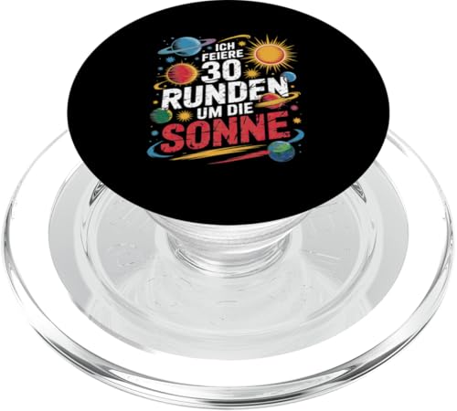 Ich Feiere 30 Runden Um Die Sonne Geburtstag PopSockets PopGrip für MagSafe von Dreißig Dreissig 30 Geburtstag Galaxie