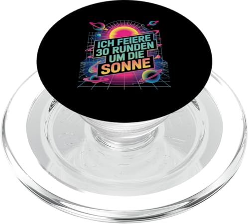 Ich Feiere 30 Runden Um Die Sonne Geburtstag PopSockets PopGrip für MagSafe von Dreißig Dreissig 30 Geburtstag Galaxie