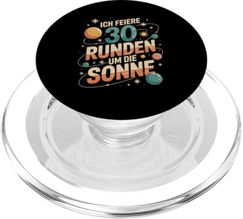 Ich Feiere 30 Runden Um Die Sonne Geburtstag PopSockets PopGrip für MagSafe von Dreißig Dreissig 30 Geburtstag Galaxie