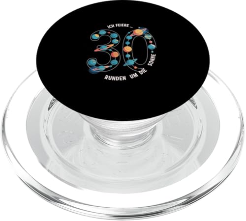 Ich Feiere 30 Runden Um Die Sonne Geburtstag PopSockets PopGrip für MagSafe von Dreißig Dreissig 30 Geburtstag Galaxie