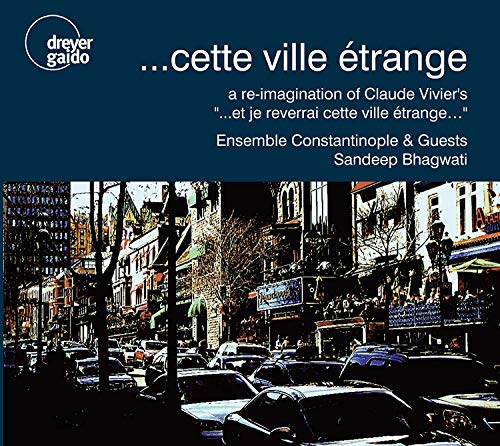 ...cette ville étrange - a re-imagination von Dreyer-Gaido (Note 1 Musikvertrieb)