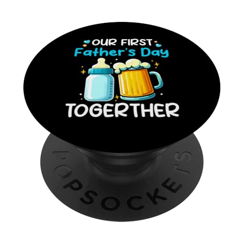 First Father's Day Together Proud Family Lover Drinker PopSockets Klebender PopGrip First Father's Day Together Proud Family Lover Drinker PopSockets Klebender PopGrip von Drinking Beer Father's Day Costume