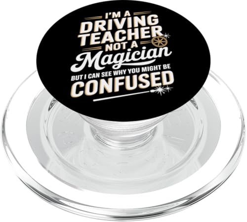 Ich bin Fahrlehrer, kein Zauberer PopSockets PopGrip für MagSafe von Driving Humor Teachers Magic Fun