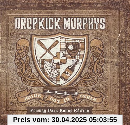 Going Out in Style (Fenway Park Bonus Edition) von Dropkick Murphys