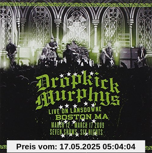 Live on Landsdowne Boston Ma Live on Landsdowne Boston Ma von Dropkick Murphys
