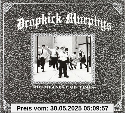 The Meanest of Times von Dropkick Murphys